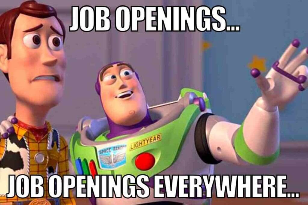 Job openings everywhere meme